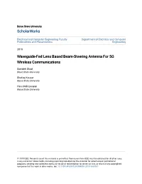 Waveguide-Fed Lens Based Beam-Steering Antenna for 5G Wireless Communications