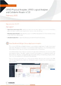 UFED Physical Analyzer, UFED Logical Analyzer and Cellebrite Reader V7.30 February 2020