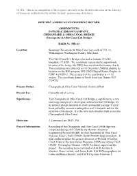 This Is an Adaptation of the Report Currently in the HAER Collection at the Library of Congress to Illustrate the Outline Format: Engineering Structures