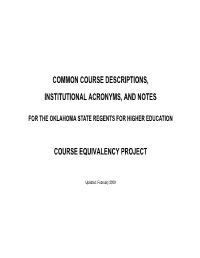 Common Course Descriptions, Institutional Acronyms, and Notes Course Equivalency Project