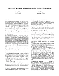 First-Class Modules: Hidden Power and Tantalizing Promises