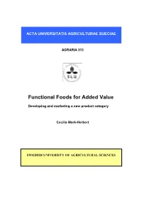 Functional Foods for Added Value