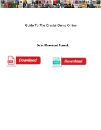 Guide to the Crystal Gems Online