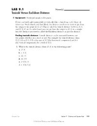 LAB 9.1 Taxicab Versus Euclidean Distance