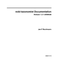 Latest Ncbi-Taxonomist Docker Image Can Be Pulled from Registry.Gitlab.Com/Janpb/ Ncbi-Taxonomist:Latest