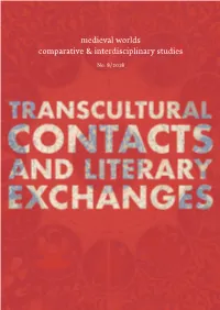 Medieval Worlds Comparative & Interdisciplinary Studies