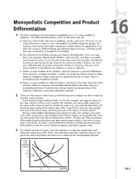 Monopolistic Competition and Product Differentiation 16-3