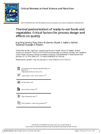 Thermal Pasteurization of Ready-To-Eat Foods and Vegetables: Critical Factors for Process Design and Effects on Quality