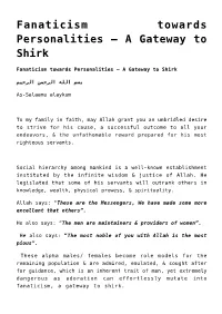 Fanaticism Towards Personalities – a Gateway to Shirk
