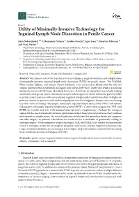 Utility of Minimally Invasive Technology for Inguinal Lymph Node Dissection in Penile Cancer