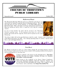 Vote Here! the Library Is Pleased to Serve As a Vote Center During the Upcoming Primary Election