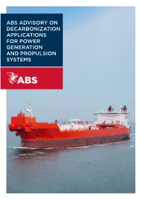 Abs Advisory on Decarbonization Applications for Power Generation and Propulsion Systems