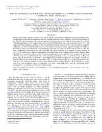 HOW to CONSTRAIN YOUR M DWARF: MEASURING EFFECTIVE TEMPERATURE, BOLOMETRIC LUMINOSITY, MASS, and RADIUS Andrew W