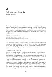A History of Security Robert D