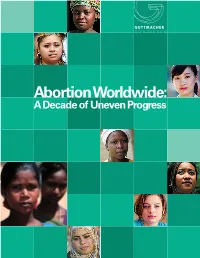 Abortion Worldwide: a Decade of Uneven Progress