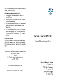 Colorectal Service Appointment Changes If You Need to Cancel Or Change Your Appointment Please Telephone the Number on Your Appointment Card Or Letter