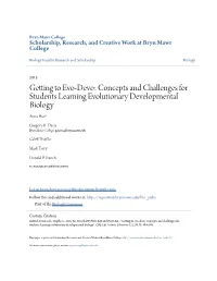 Getting to Evo-Devo: Concepts and Challenges for Students Learning Evolutionary Developmental Biology Anna Hiatt