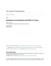 Monetization of Fiscal Deficits and COVID-19: a Primer