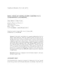 Digram Coding Based Lossless Data Compression Algorithm