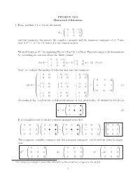 PHYSICS 116A Homework 8 Solutions 1. Boas, Problem 3.9–4
