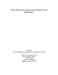 Avian Monitoring in the Lassen National Forest 2009 Report
