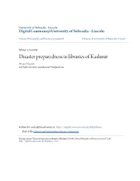 Disaster Preparedness in Libraries of Kashmir Ansaar Hussain J&K Higher Education, Ansaarhussain786@Gmail.Com