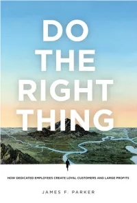 DO the RIGHT THING This Page Intentionally Left Blank DO the RIGHT THING