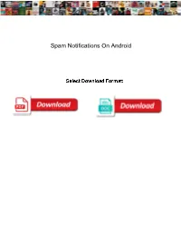 Spam Notifications on Android