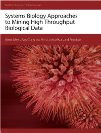 Systems Biology Approaches to Mining High Throughput Biological Data