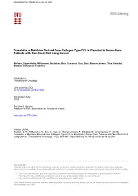 Tumstatin, a Matrikine Derived from Collagen Type IVÎ±3, Is Elevated In