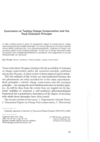 Comments on Testing Charge Conservation and the Pauli Exclusion Principle
