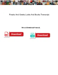 Freaks and Geeks Looks and Books Transcript