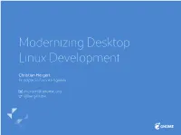 Modernizing Desktop Linux Development