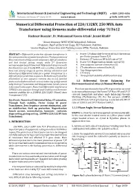Numerical Differential Protection of 220/132KV, 250 MVA Auto Transformer Using Siemens Make Differential Relay 7UT612