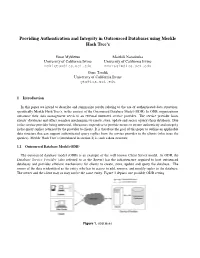 Providing Authentication and Integrity in Outsourced Databases Using Merkle Hash Tree’S