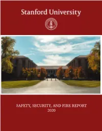 Safety, Security, and Fire Report 2020 2020 Stanford Campus