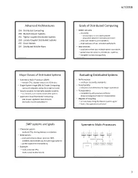 Advanced Architectures Goals of Distributed Computing Evaluating