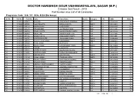 DOCTOR HARISINGH GOUR VISHWAVIDYALAYA, SAGAR (M.P.) Entrance Test Result - 2018 Roll Number Wise List of All Candidates Programme Code : U.G