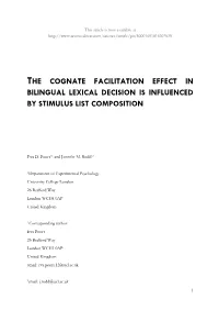 The Cognate Facilitation Effect in Bilingual Lexical Decision Is Influenced by Stimulus List Composition