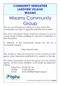 Wixams Community Group Are You Are Interested in Taking an Active Part in the Community and Help to Organise Activities and Events?