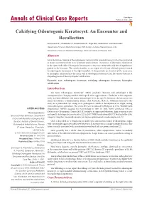 Calcifying Odontogenic Keratocyst: an Encounter and Recollection
