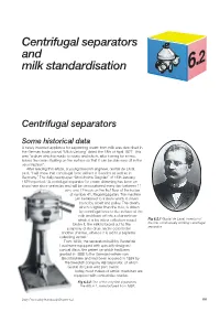 Centrifugal Separators and Milk Standardisation
