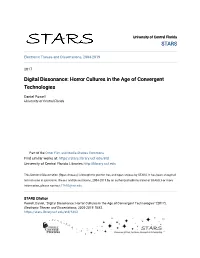 Digital Dissonance: Horror Cultures in the Age of Convergent Technologies