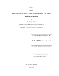 Implementation of Virtual Circuits As a Switching Fabric in Virtual