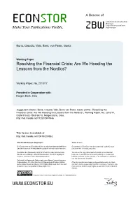 Resolving the Financial Crisis: Are We Heeding the Lessons from the Nordics?