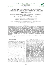 A New Computation Method for Pointing Accuracy of Cassegrain Antenna in Satellite Communication 1S.V