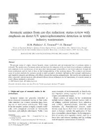 Aromatic Amines from Azo Dye Reduction: Status Review with Emphasis on Direct UV Spectrophotometric Detection in Textile Industry Wastewaters