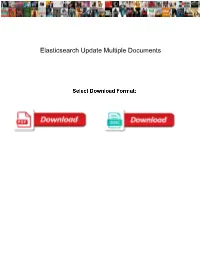 Elasticsearch Update Multiple Documents