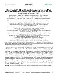 Phytochemical Profile and Antioxidant Activity of the Aerial Part Extracts from Matthiola Incana Subsp