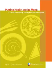 Putting Health on the Menu: a Toolkit for Creating Healthy Restaurant
